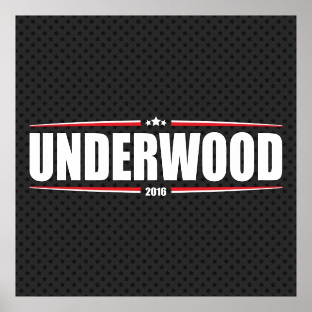 Póster Underwood 2016 (Estrelas e Stripes - Preto) (Frente)