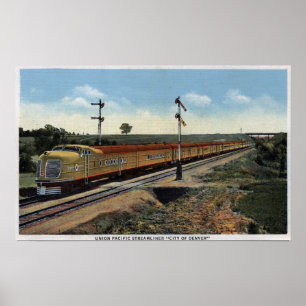 Poster União Streamliner pacífico "cidade de Denver "