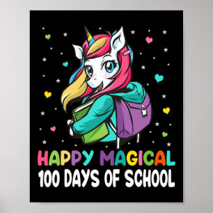 Poster Unicórnio 100 Dias Feliz 100 Dias De Escola Mágica