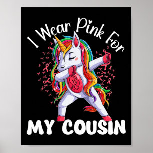 Poster Unicórnio de Conscientização do Câncer Eu Uso Rosa