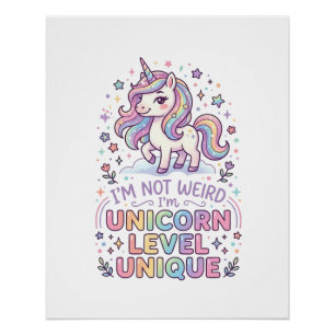 Póster Unicórnio Não sou estranho, sou unicórnio nível ún