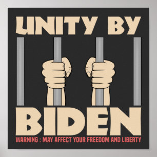 Poster Unidade por Biden Funny Joe Biden clamando por uni