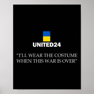 Poster United24 Ucrânia Vou Usar o Fato Quando Isto Acaba