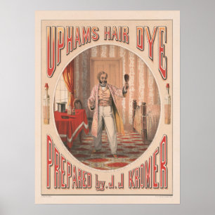 Poster Uphams Hair Dye, Circa 1864