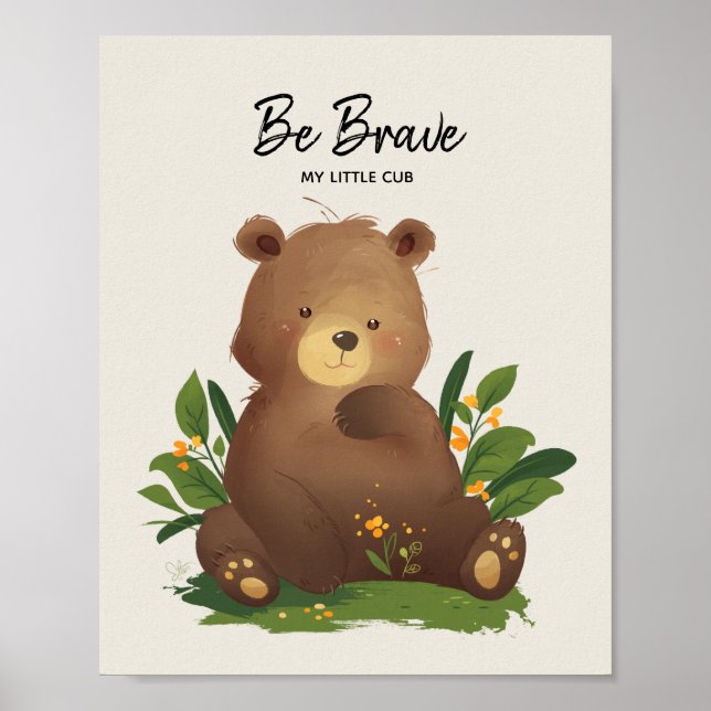 Poster Urso • Ilustração de animal da floresta Seja coraj (Frente)