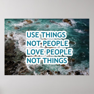 Poster Usar coisas que não as pessoas amam pessoas e não