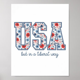 Poster Use Mas De Uma Maneira Liberal 4 De Julho Feminist