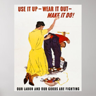 Póster Use-o acima - o gaste - fazem-no fazer! Vintage