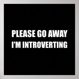 Póster Vá afastado Introverting