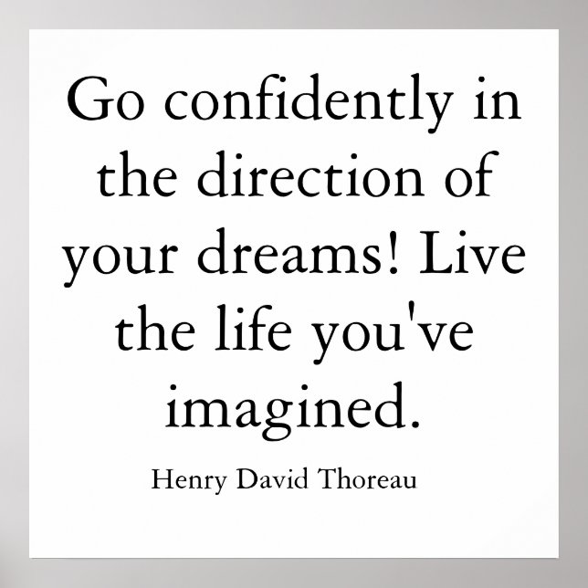 Póster Vá com confiança na direção dos seus sonhos! (Frente)