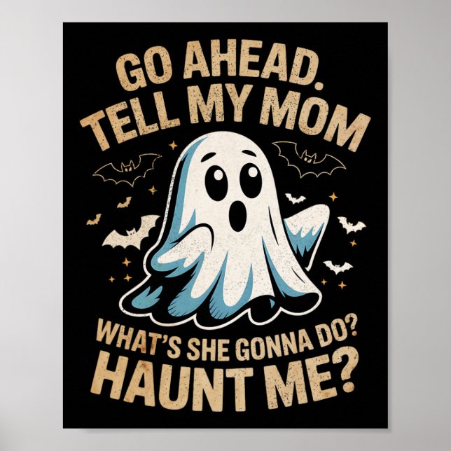 Poster Vá Em Frente Diga À Mãe Que Fantasma Engraçado Fod (Frente)