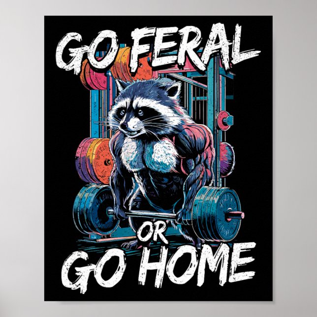 Poster Vá Para Feral Ou Vá Para Casa Construir Bacalheiro (Frente)