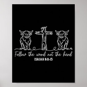 Poster Vaca das Terras Altas Siga a Palavra Não o Rebanho