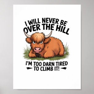 Poster Vaca Raiva Nunca Estará sobre Hill Eu sou muito Da
