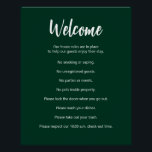 Póster Vaga Casa de Aluguer Regras Escuras Verde e Branco<br><div class="desc">Bem-vindo aparece em um roteiro branco no topo desta casa regras poster para uma casa alugada de curta duração. Uma breve instrução de abertura está abaixo do script. Depois, há oito regras de casa para uma casa de aluguel de curta duração. Todo o texto é branco. Todo o texto pode...</div>