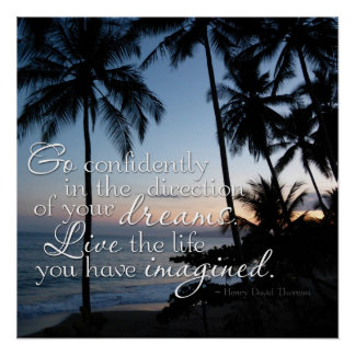 Póster Vai com confiança... Thoreau Quote Poster