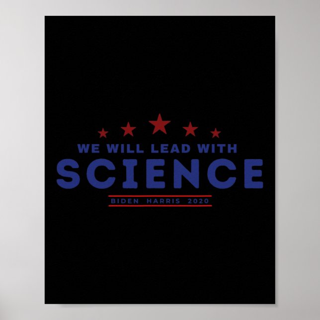Poster Vai liderar com a ciência Joe Biden Kamala Harris  (Frente)