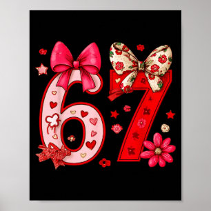 Poster Valentine 67 Engraçado Seis Sete Meme Coquette Arc