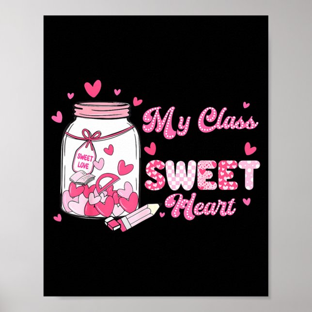 Poster Valentine Cute Teacher My Cl Is Full Of Sweetheart (Frente)