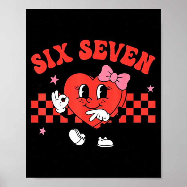 Poster Valentine Funny Six Seven Heart Bow Meme Gen Alpha (Frente)