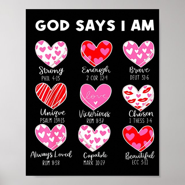 Poster Valentine God Says I Am Heart Girl Women Kid Chris (Frente)
