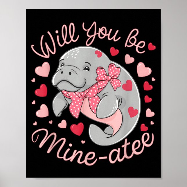 Poster Valentine Manatee Cute Animal Hearts Will You Be M (Frente)