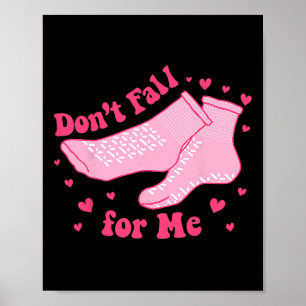 Poster Valentine O Que Quer Que Faça Não Se Apaixone Por
