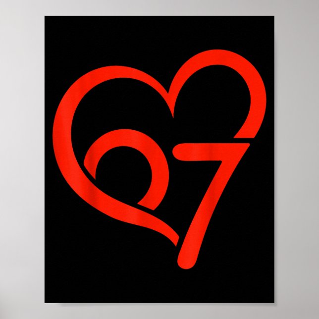 Poster Valentine’s Day 67 Meme 67th Birthday 6 7 Valentin (Frente)