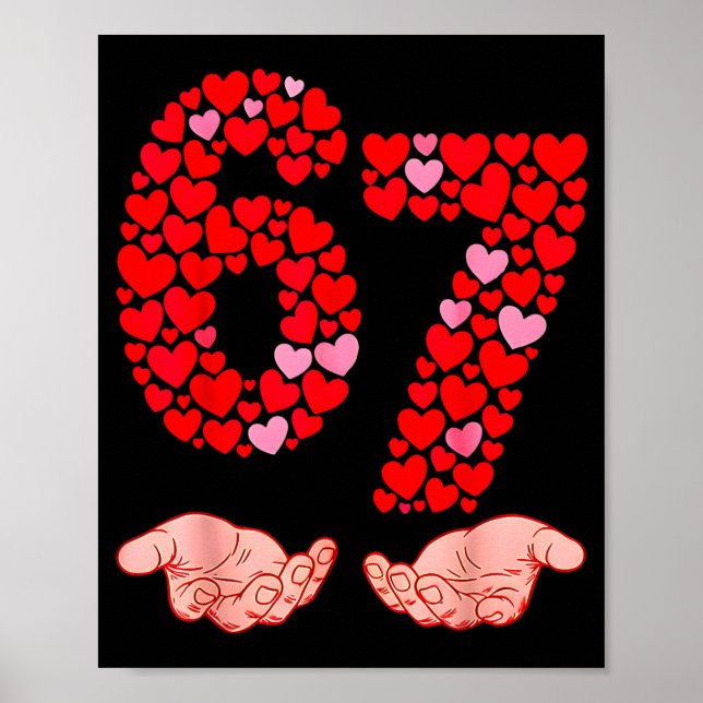 Poster Valentine’s Day 67 Meme Filled With Hearts Funny S (Frente)