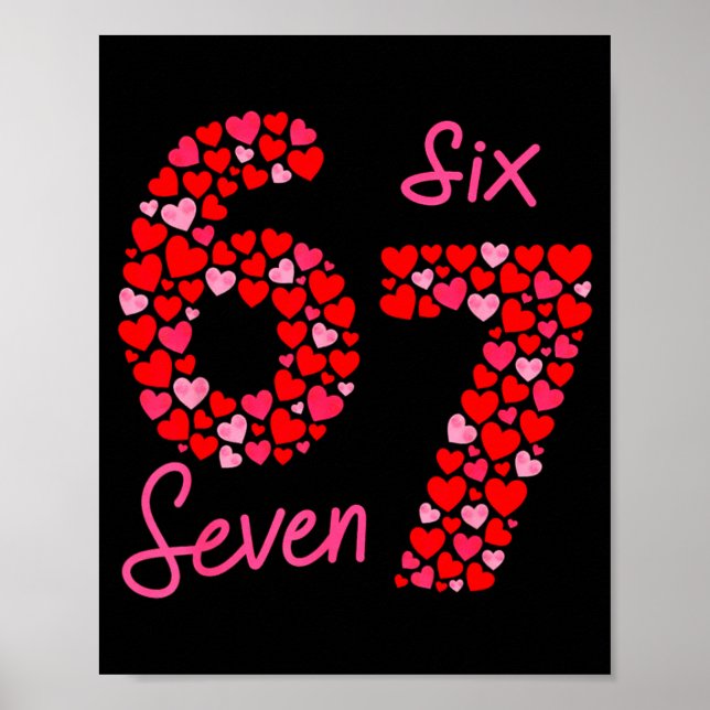 Poster Valentine’s Day 6-7 Meme Six Seven 6 7 Valentine H (Frente)