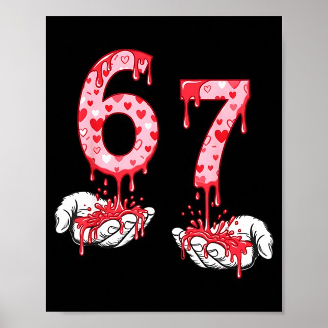 Poster Valentines Day 67 Meme Six Seven 6 7 Valentine Hea (Frente)