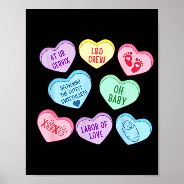 Poster Valentines Labor And Delivery Nurse Heart Candy La (Frente)