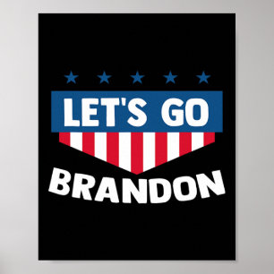 Poster Vamos Brandon Tee Engraçado Trendy Sarcastic Let#3