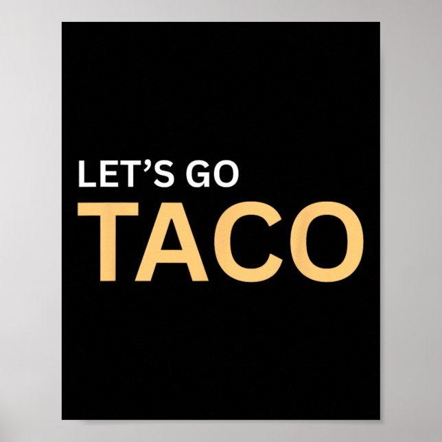Poster Vamos Camiseta Taco - Vamos Taco 1  (Frente)