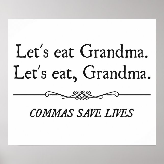 Póster Vamos Eat Grandma Commas Save Lives (Frente)