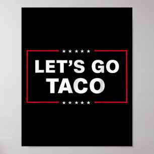 Poster Vamos Engraçado Vai Taco