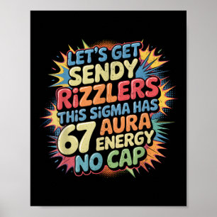Poster Vamos Enviar Sendy Rizzlers 67 Aura Design de Meme