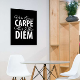Póster Vamos esculpir esse diem de merda.
