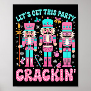 Poster Vamos Fazer Essa Festa Quebrar Noz Pink Christ