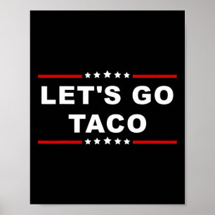 Poster Vamos Go Taco - Expressão De Comidas Divertida E R