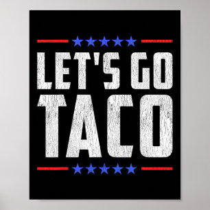 Poster Vamos Go Taco - Taco Patriótico Engraçado