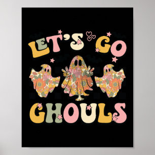 Poster Vamos Ir Ghouls Halloween Ghost Outfit Ret
