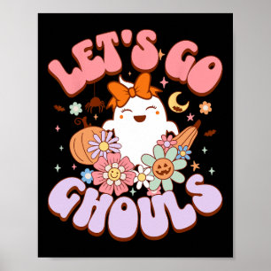 Poster Vamos Ir Ghouls Halloween Ghost Outfit Ret