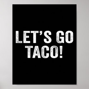 Poster Vamos Ir Taco &#