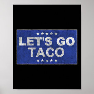 Poster Vamos Ir Taco Camisa Vamos Ir Taco 35