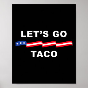 Poster Vamos Ir Taco Camisa Vamos Ir Taco 4