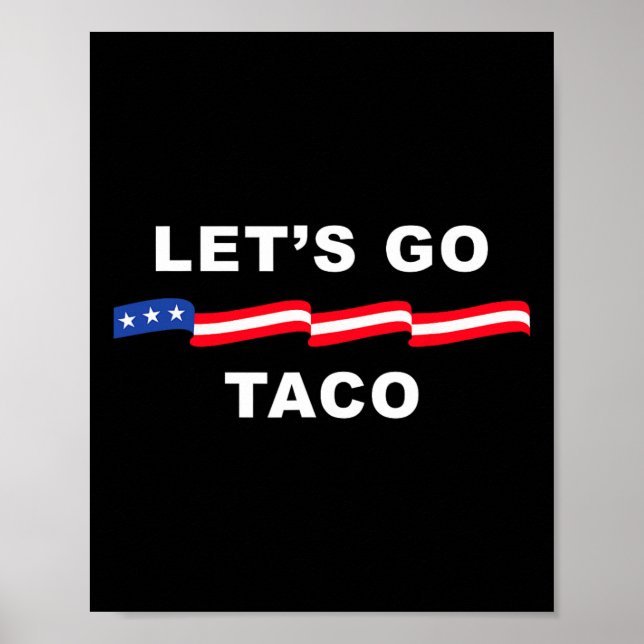 Poster Vamos Ir Taco Camisa Vamos Ir Taco 4 (Frente)