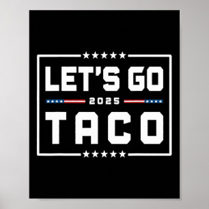 Poster Vamos Ir Taco Shirt Vamos Ir Taco &#;