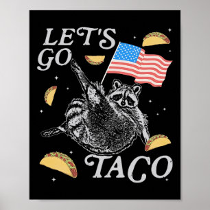 Poster Vamos Lá Taco Guaxinim Engraçado Meme Político