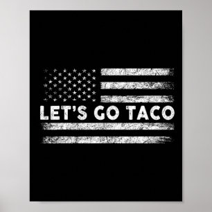 Poster Vamos Lá Taco Paródia Engraçada Meme 3